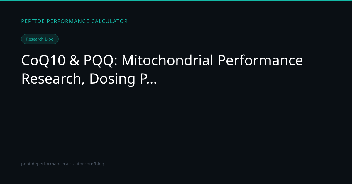 CoQ10 & PQQ Mitochondrial Research Guide and Dosing | Peptide ...